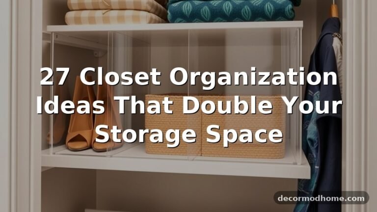 27 Closet Organization Ideas That Double Your Storage Space