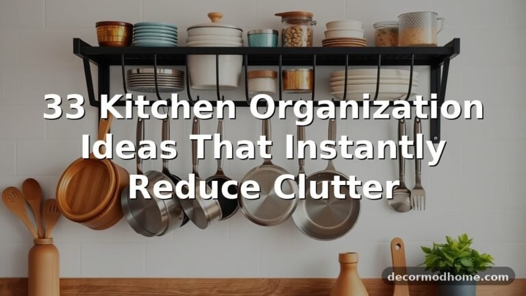 33 Kitchen Organization Ideas That Instantly Reduce Clutter